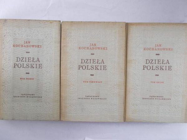Kochanowski Jan - Dzieła polskie, Tom I-III