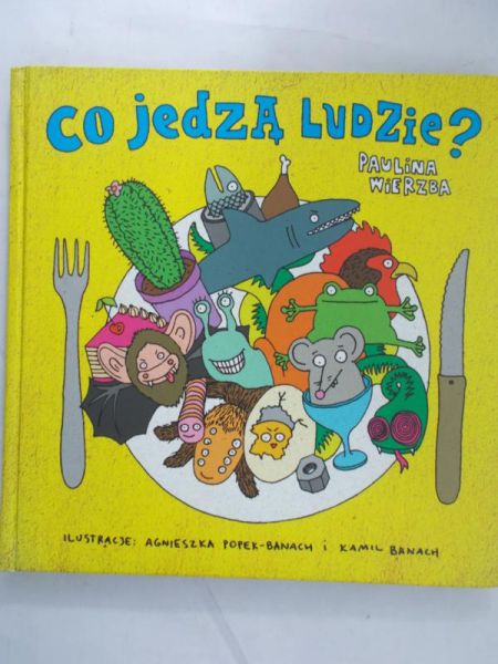 Wierzba Paulina - Co jedzą ludzie?