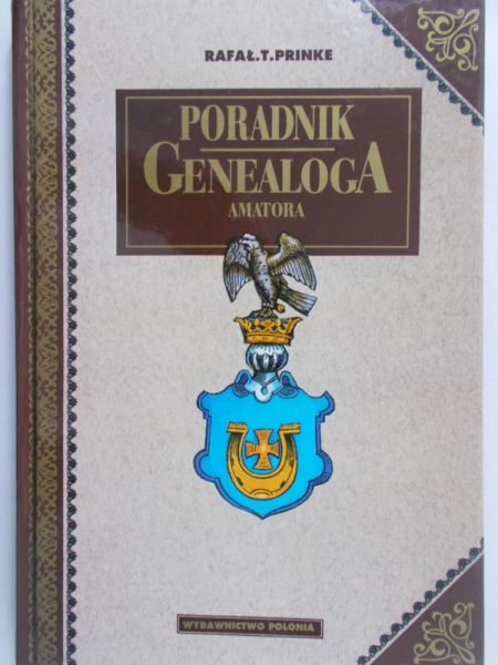 Prinke Rafał - Poradnik genealoga