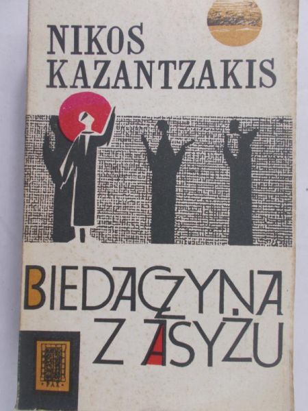 Kazantzakis Nikos - Biedaczyna z Asyżu