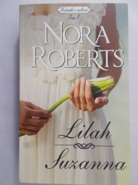 Roberts Nora - Lilah. Suzanna