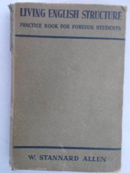 Stannard Allen W.  - Living English Structure, 1948 r.