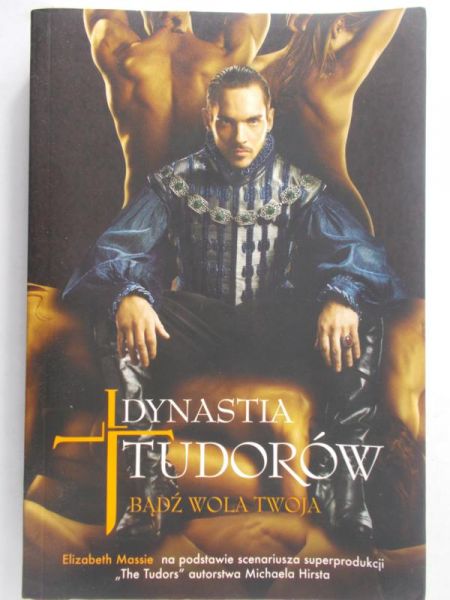 Massie Elizabeth- Dynastia tudorów