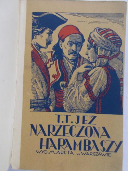 Jeż Tomasz Teodor - Narzeczona Harambaszy, 1930 r