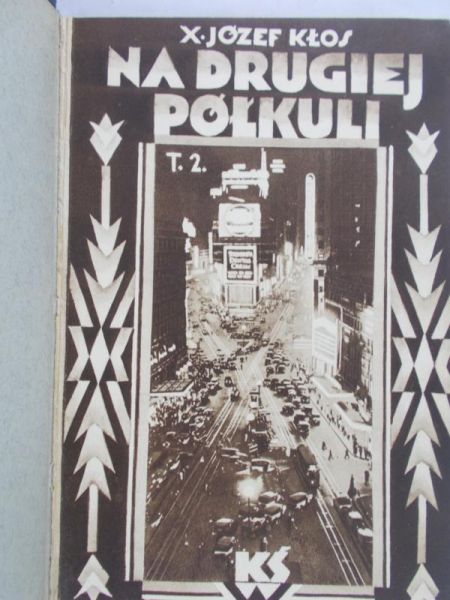 Kłos Józef - Na drugiej półkuli tom II,  1929 r.