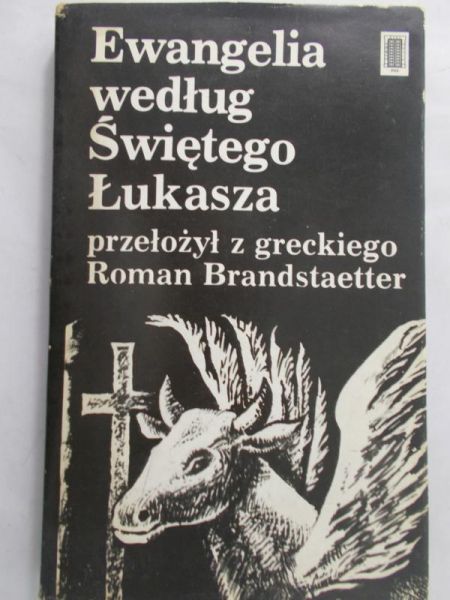 Brandstaetter Roman (przeł.) - Ewangelia według Świętego Łukasza