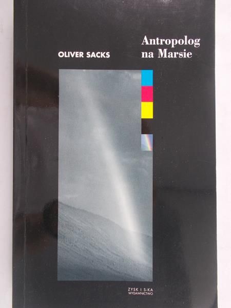Sacks Oliver - Antropolog na Marsie