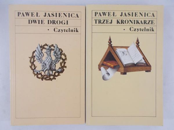 Jasienica Paweł  - Dwie drogi / Trzej kronikarze