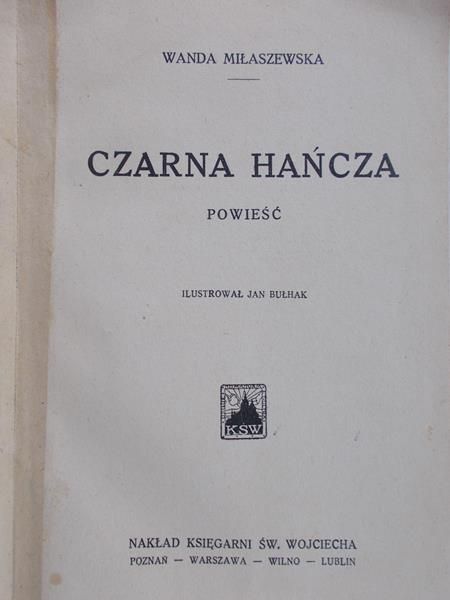 Miłaszewska Wanda - Czarna Hańcza, 1931 r.