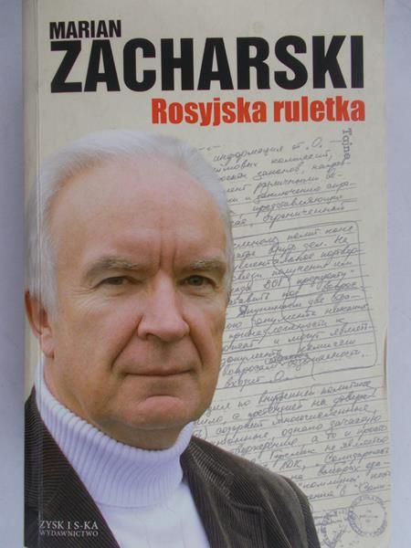 Zacharski Marian - Rosyjska ruletka