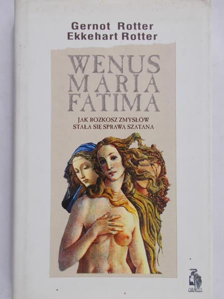 Rotter Gernot - Wenus Maria Fatima