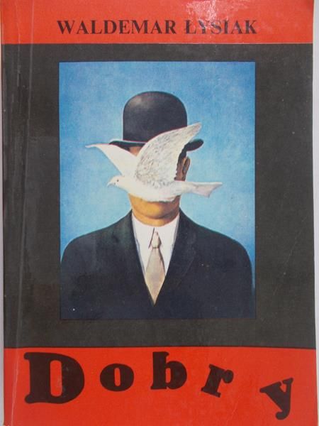 Łysiak Waldemar - Dobry