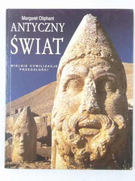 Oliphant Margaret - Antyczny świat