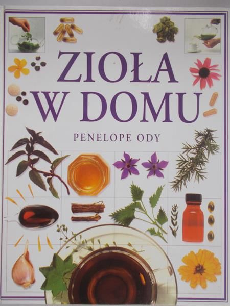 Ody Penelope  - Zioła w domu
