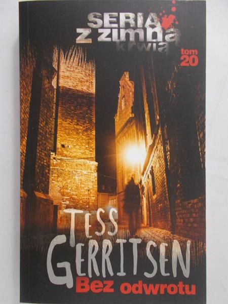 Gerritsen Tess  - Bez odwrotu