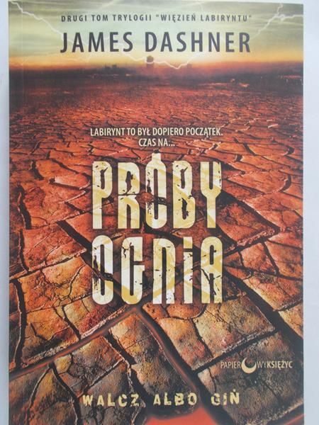 Dashner James - Próby Ognia