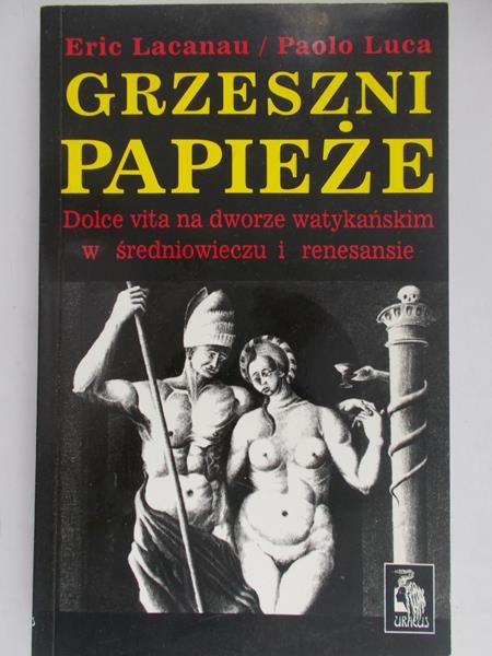 Lacanau Eric - Grzeszni papieże