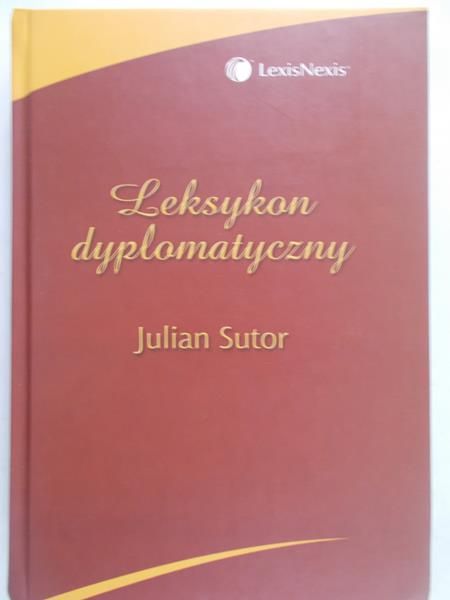 Sutor Julian - Leksykon dyplomatyczny