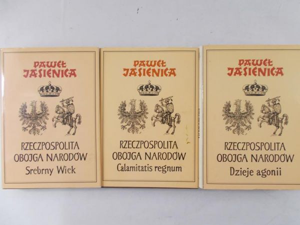 Jasienica Paweł - Rzeczpospolita Obojga Narodów, t. I - III