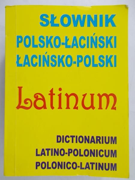 Kłys Anna (red.) - Słownik polsko-łaciński , łacińsko-polski
