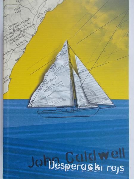Caldwell John - Desperacki rejs