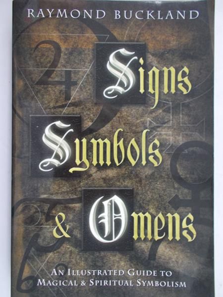 Buckland Raymond - Signs, Symbols & Omens