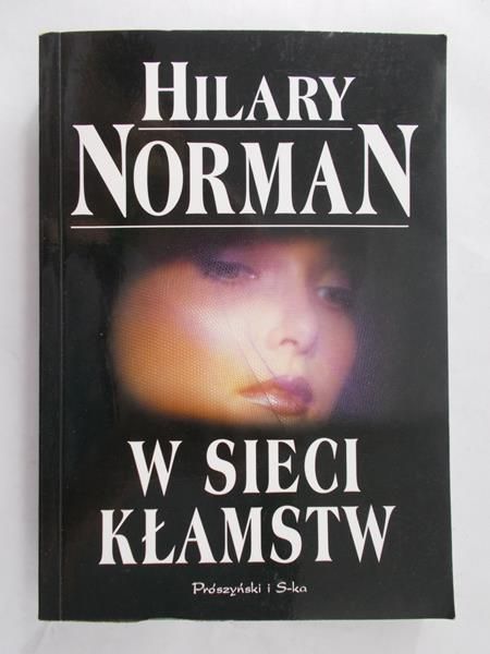 Norman Hilary - W sieci kłamstw