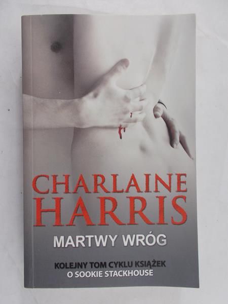 Harris Charlaine - Martwy wróg