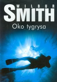 Smith Wilbur - Oko tygrysa