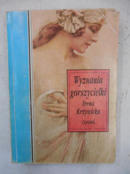Krzywicka Irena - Wyznania gorszycielki