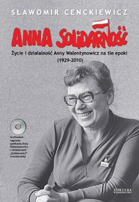Cenckiewicz Sławomir - Anna Solidarność + CD