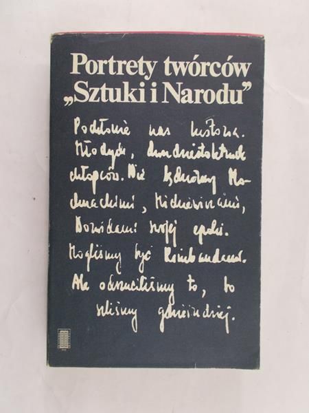 Tomaszkiewicz Jerzy (red.) - Portrety twórców „Sztuki i Narodu”