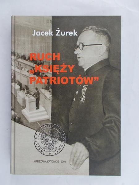 Żurek Jacek - Ruch "księży patriotów"