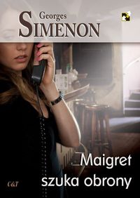 Simenon Georges - Maigret szuka obrony