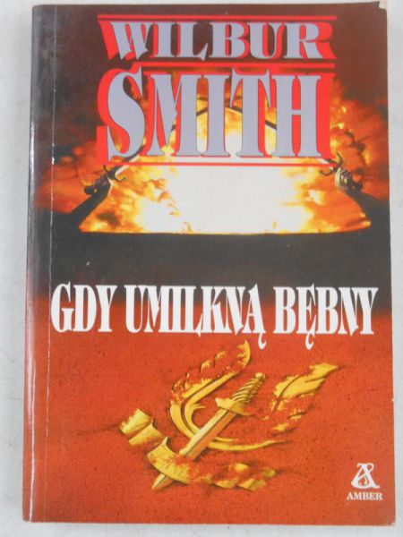 Smith Wilbur - Gdy umilkną bębny
