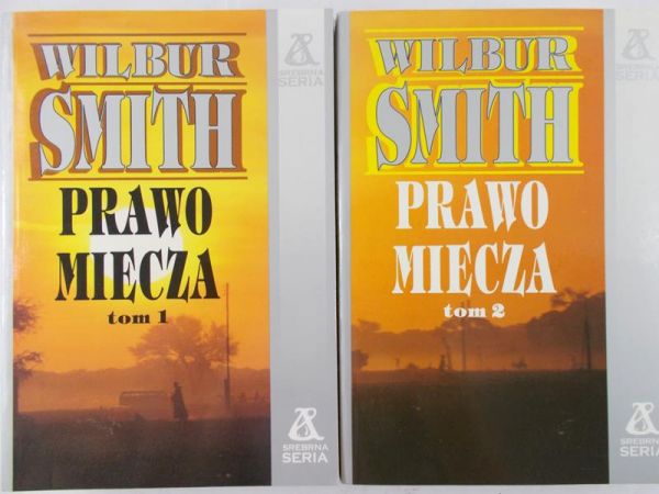 Smith Wilbur - Prawo miecza, Tom I – II