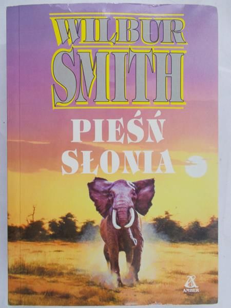 Smith Wilbur  -  Pieśń Słonia
