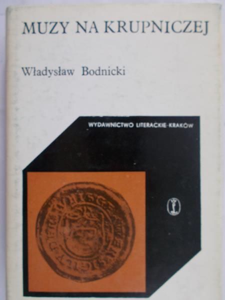 Bodnicki Władysław - Muzy na Krupniczej