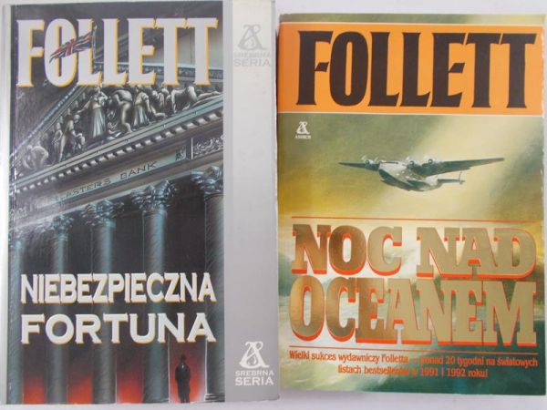 Follett Ken - Niebezpieczna fortuna / Noc nad oceanem