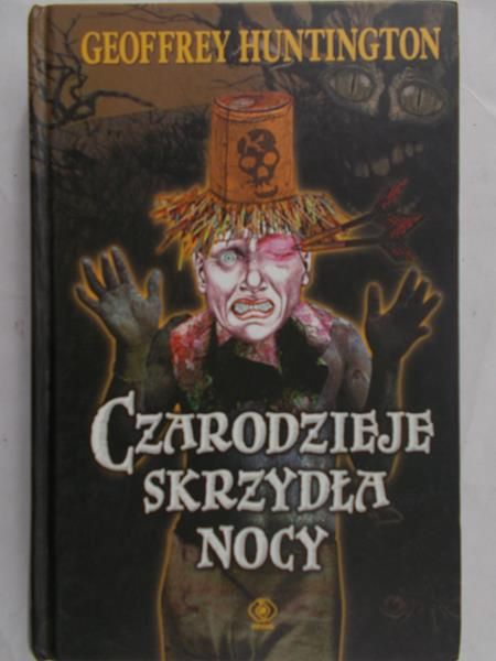 Huntington Geoffrey - Czarodzieje skrzydła nocy