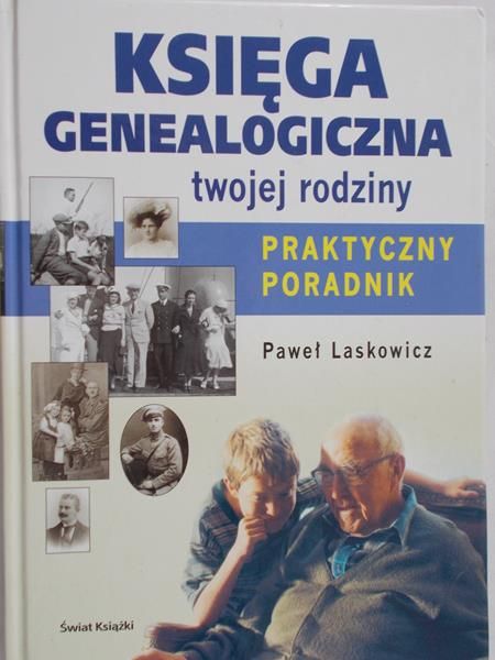Laskowicz Paweł - Księga genealogiczna twojej rodziny