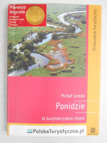 Jurecki Michał  - Ponidzie. W świętokrzyskim stepie