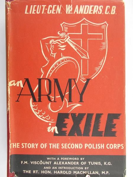 Anders W. - An Army in Exile, 1949r.