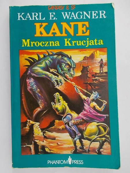 Wagner Karl E. - Kane. Mroczna Krucjata