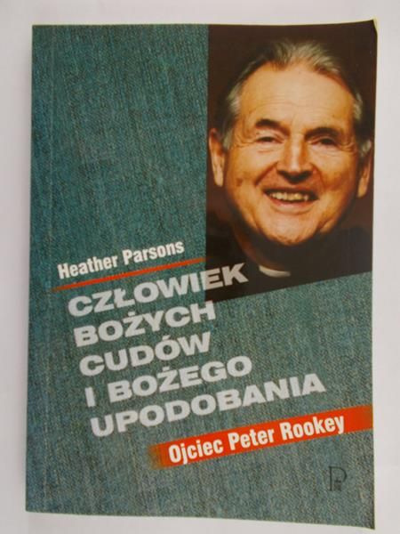 Parsons Heather - Człowiek bożych cudów i bożego upodobania