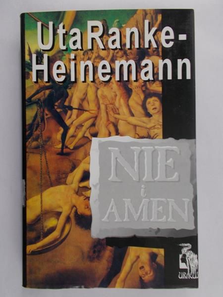 Ranke-Heinemann Uta - Nie i amen