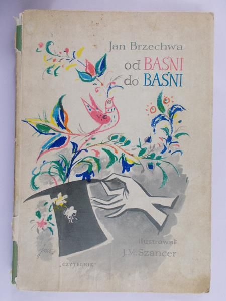 Brzechwa Jan - Od baśni do baśni