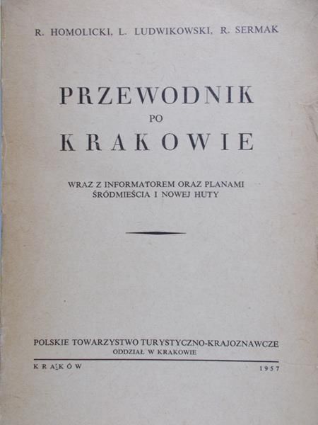 Homolicki R. - Przewodnik po Krakowie