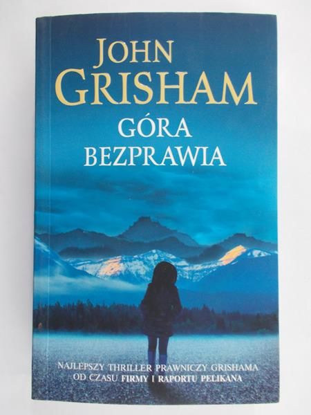 Grisham John - Góra bezprawia