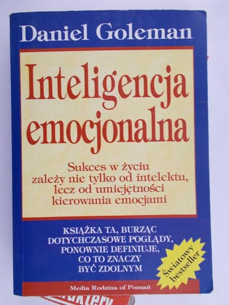 Goleman Daniel - Inteligencja emocjonalna